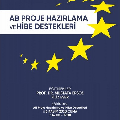 AB PROJE HAZIRLAMA VE HİBE DESTEKLERİ EĞİTİMİ