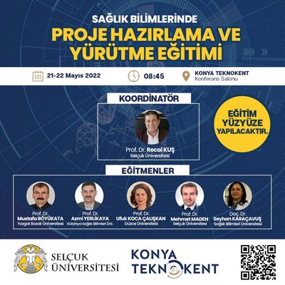 KONYA TEKNOKENT’TE SAĞLIK BİLİMLERİNDE PROJE HAZIRLAMA VE YÜRÜTME EĞİTİMLERİ DEVAM EDİYOR